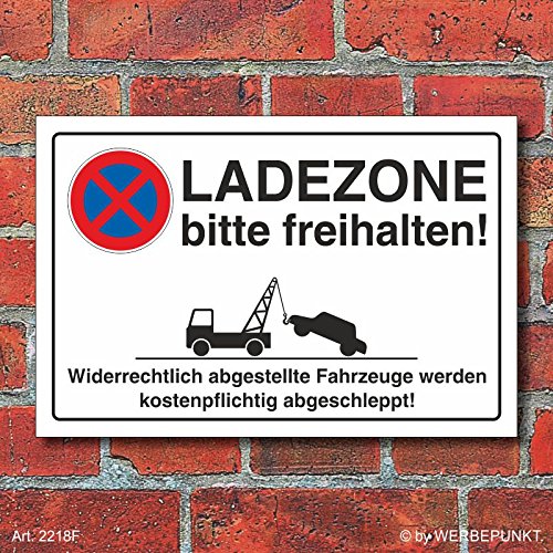 (2218) Schild Parkverbot, Halteverbot, Ladezone bitte freihalten, 3 mm Alu-Verbund (600 x 400 mm) von WERBEPUNKT.