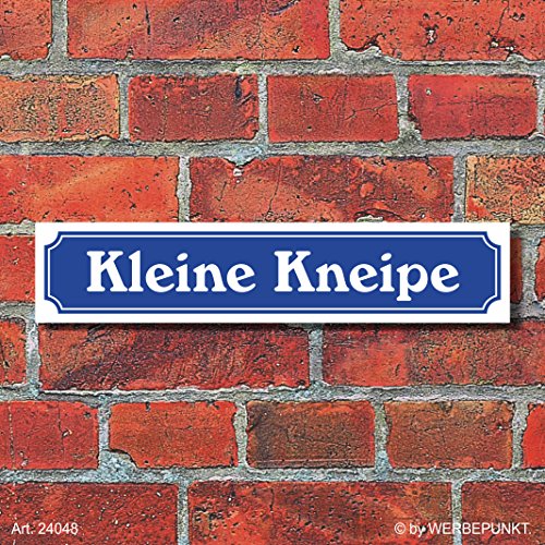 (24048) Schild im Straßenschild-Design "Kleine Kneipe", 3 mm Alu-Verbund - 52 x 11 cm von WERBEPUNKT.