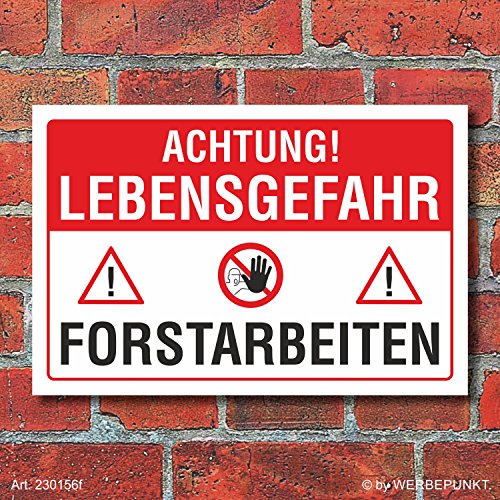 Schild Forstarbeiten Lebensgefahr Baumfällung Waldarbeiten 3 mm Alu-Verbund 450 x 300 mm Schild Forstarbeiten Lebensgefahr Baumfällung Waldarbeiten 3 mm Alu-Verbund 450 x 300 mm von Werbepunkt.