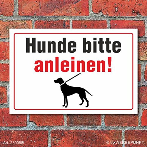 Schild"Hunde anleinen" 3mm Alu-Verbund, 450 x 300 mm von WERBEPUNKT.