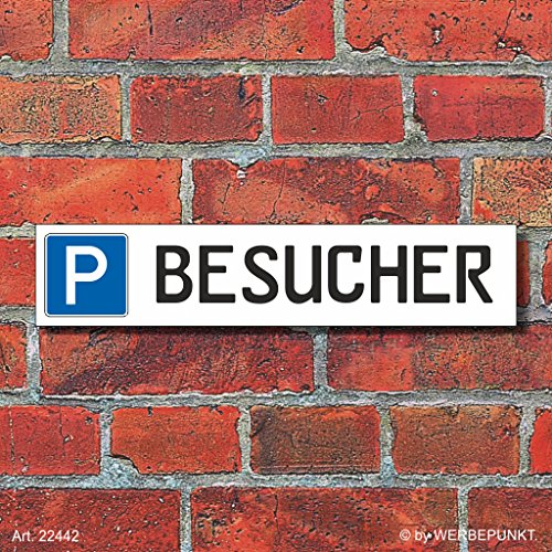 Schild Parkplatz "BESUCHER" - 3 mm Alu-Verbund - 52 x 11 cm von WERBEPUNKT.