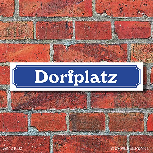 Schild im Straßenschild-Design "Dorfplatz" - 3 mm Alu-Verbund - 52 x 11 cm von WERBEPUNKT.
