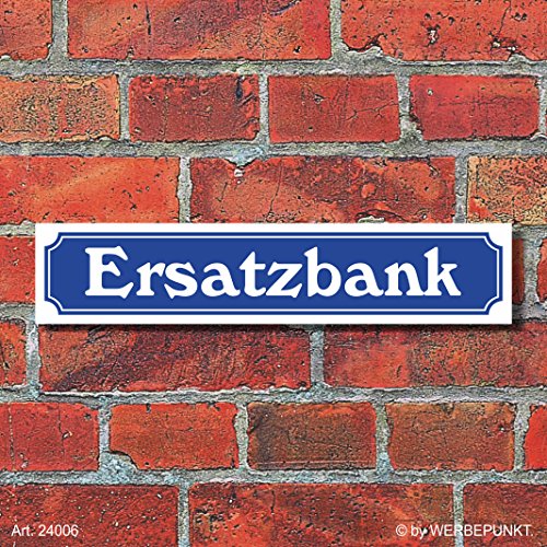 Schild im Straßenschild-Design "Ersatzbank" - 3 mm Alu-Verbund - 52 x 11 cm von WERBEPUNKT.
