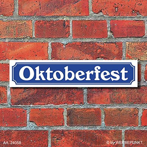Schild im Straßenschild-Design "Oktoberfest", 3 mm Alu-Verbund - 52 x 11 cm von WERBEPUNKT.