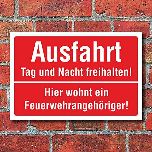 WERBEPUNKT. Schild Ausfahrt Tag und Nacht freihalten Feuerwehrangehöriger 3 mm Alu-Verbund 300 x 200 mm von WERBEPUNKT.