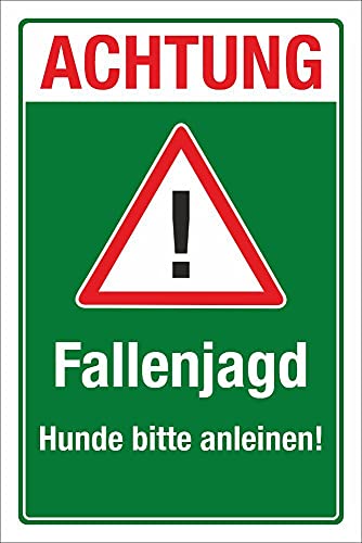 WERBEPUNKT. Schild Fallenjagd Hunde anleinen Warnschild Jagd Wald Jäger 3 mm Alu-Verbund 300 x 200 mm von WERBEPUNKT.