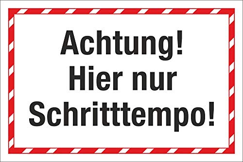 WERBEPUNKT. Schild Hier nur Schritttempo Hinweisschild 3 mm Alu-Verbund 450 x 300 mm von WERBEPUNKT.