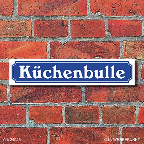WERBEPUNKT. Schild im Straßenschild-Design Küchenbulle, 3 mm Alu-Verbund - 52 x 11 cm von WERBEPUNKT.