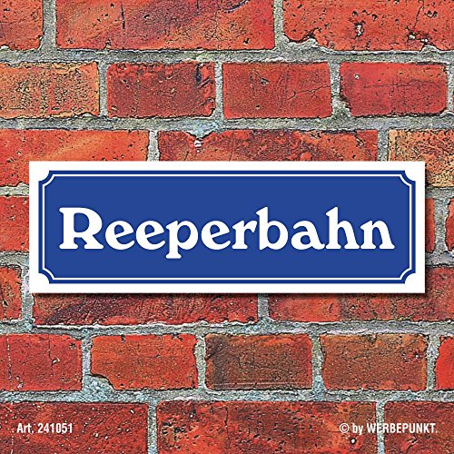 WERBEPUNKT. Schild im Straßenschild-Design Reeperbahn 30 x10 cm Alu-Verbund WERBEPUNKT. Schild im Straßenschild-Design Reeperbahn 30 x10 cm Alu-Verbund von WERBEPUNKT.