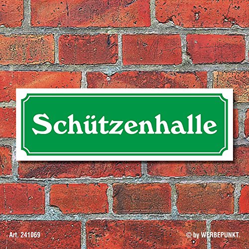 WERBEPUNKT. Schild im Straßenschild-Design Schützenhalle 30 x10 cm Alu-Verbund WERBEPUNKT. Schild im Straßenschild-Design Schützenhalle 30 x10 cm Alu-Verbund von WERBEPUNKT.