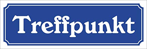 WERBEPUNKT. Schild im Straßenschild-Design Treffpunkt 30 x10 cm Alu-Verbund von WERBEPUNKT.