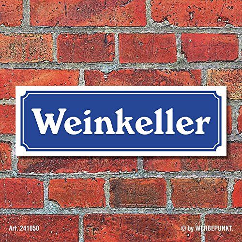 WERBEPUNKT. Schild im Straßenschild-Design Weinkeller 30 x10 cm Alu-Verbund WERBEPUNKT. Schild im Straßenschild-Design Weinkeller 30 x10 cm Alu-Verbund von WERBEPUNKT.
