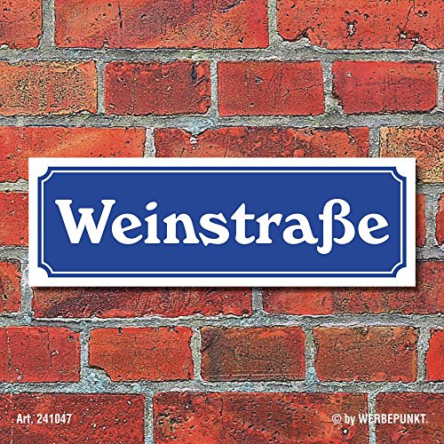 WERBEPUNKT. Schild im Straßenschild-Design Weinstraße 30 x10 cm Alu-Verbund von WERBEPUNKT.