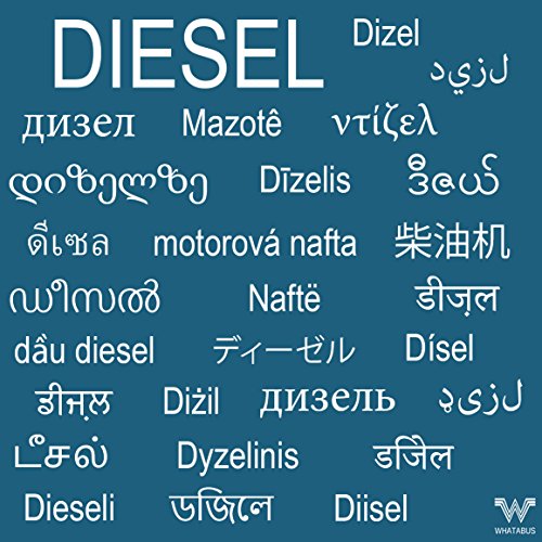 Diesel mehrsprachig Aufkleber - in vielen Sprachen - Sticker 9,8 x 9,8 cm Diesel mehrsprachig Aufkleber - in vielen Sprachen - Sticker 9,8 x 9,8 cm von WHATABUS