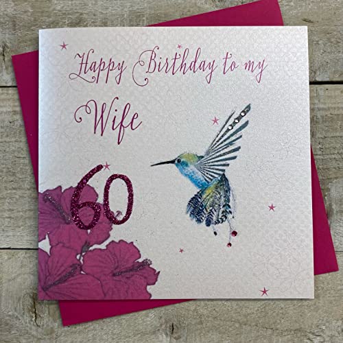 white cotton cards Glückwunschkarte zum 60. Geburtstag der Ehefrau, handgefertigt, Humming Bird von WHITE COTTON CARDS