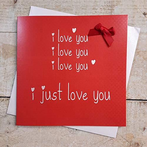 WHITE COTTON CARDS VLS8 Valentinstagskarte mit Aufschrift I You.I Just Love You, handgefertigt, weiß, 16cm x 16cm von WHITE COTTON CARDS