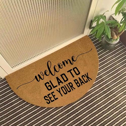 Lustige halbrunde Fußmatte mit Aufschrift "Welcome Glad to See Your Back", halbrund, für Eingang, Außenbereich, mit strapazierfähiger, rutschfester Unterseite, 74,9 x 43,2 cm Lustige halbrunde Fußmatte mit Aufschrift "Welcome Glad to See Your Back", halbrund, für Eingang, Außenbereich, mit strapazierfähiger, rutschfester Unterseite, 74,9 x 43,2 cm von WINZNOF