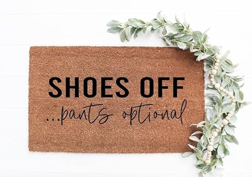 WIPBLAK Fußmatte mit Aufschrift "Shoes Off Pants", optional, ohne Schuhe, Fußmatte, Willkommensmatte, lustige Fußmatte von WIPBLAK