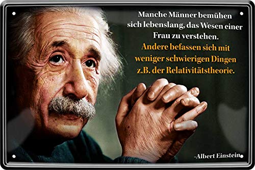Albert Einstein - Wesen einer Frau verstehen 20 x 30 Spruch Deko Blechschild 279 von WOGEKA ART