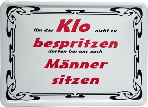 Blechschild 15 x 21 cm "...Männer sitzen..." Spruch Reklame Retro Nostalgie MJ 16 von WOGEKA ART