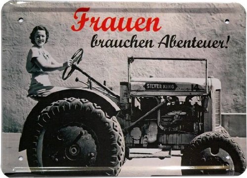 Blechschild 15 x 21 cm "Frauen brauchen Abenteuer" Spruch Reklame Retro Nostalgie MJ 30 von WOGEKA ART