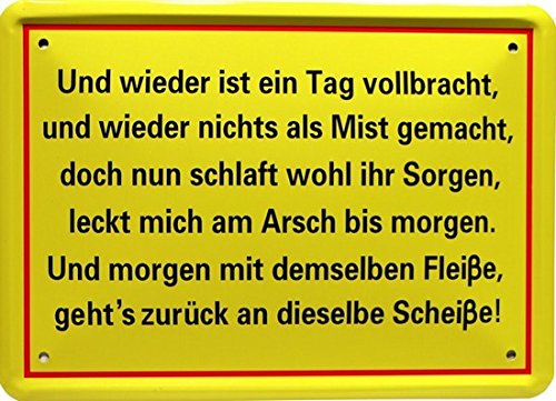 Blechschild 15 x 21 cm "Und wieder ist ein Tag vollbracht..." Funny Spruch MJ 174 von WOGEKA ART