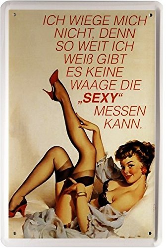WOGEKA ART Retro Blechschild - Es gibt keine Waage, die sexy messen kann - witziger Spruch als Geschenk-Idee Geburtstag Weihnachten Dekoration 20x30 cm Vintage-Design Metall 1290 von WOGEKA ART