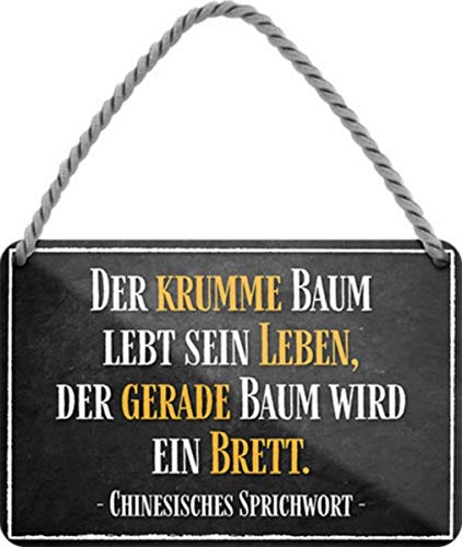 Der krumme Baum liebt sein Leben. 18x12 cm Spruch Blechschild Hängeschild HS600 von WOGEKA ART