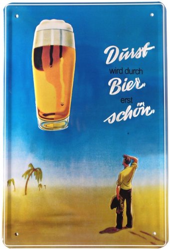Durst wird durch Bier erst schön 20 x 30 cm Reklame Retro Blechschild 199 von WOGEKA ART