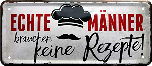Echte Männer brauchen keine Rezepte ! 28x12 Deko Spruch Blechschild 937 von WOGEKA ART