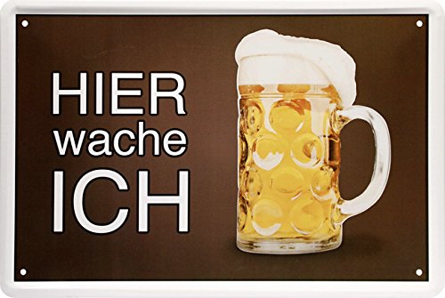 Hier wache ich ! Bier Bierglas Beer 20 x 30 cm Türschild Deko Blechschild 1410 von WOGEKA ART