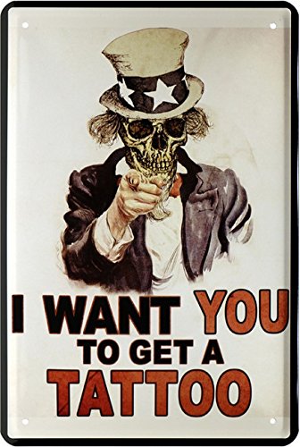 I want you to get a Tattoo Spruch Blechschild 20 x 30 Retro Blech 1494 von WOGEKA ART