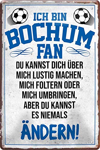 Ich bin Bochum Fan Fußball 20 x 30 cm Deko Spruch Blechschild Blech 1657 von WOGEKA ART