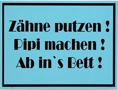 Kühlschrank Magnet 6x8 cm Zähne putzen, PIPI Machen... Retro Nostalgie Tin Sign EMAG73 von WOGEKA ART