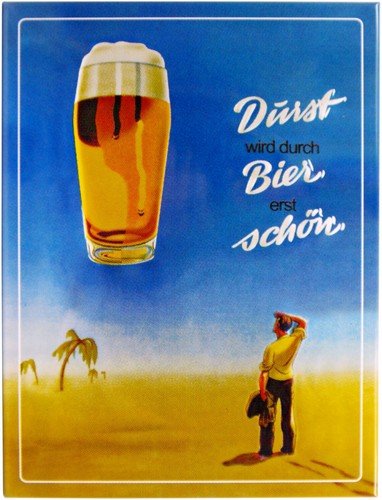 Kühlschrank Metall Magnet 6x8 cm"Durst wird durch Bier." Nostalgie Tin Sign EMAG79 von WOGEKA ART