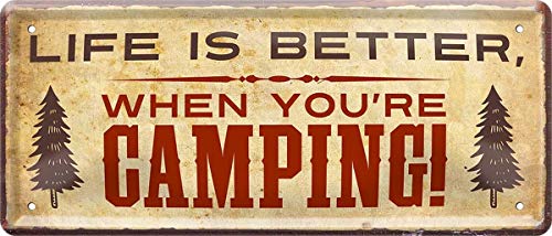 Life is better, when youre Camping 28 x 12 cm Spruch Deko Blechschild Blech 1083 von WOGEKA ART