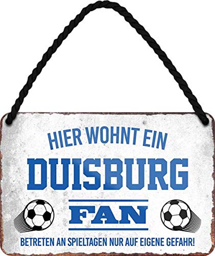 N / A Hier wohnt EIN Duisburg Fan Fußball 18 x 12 cm Blechschild Hängeschild HS08 von WOGEKA ART