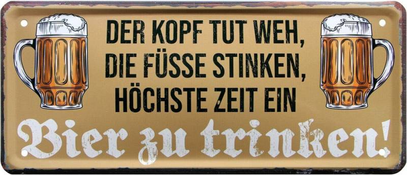 WOGEKA ART Metallbild Der Kopf tut weh, die Füße stinken - 28 x 12 cm Blechschild Bier von WOGEKA ART