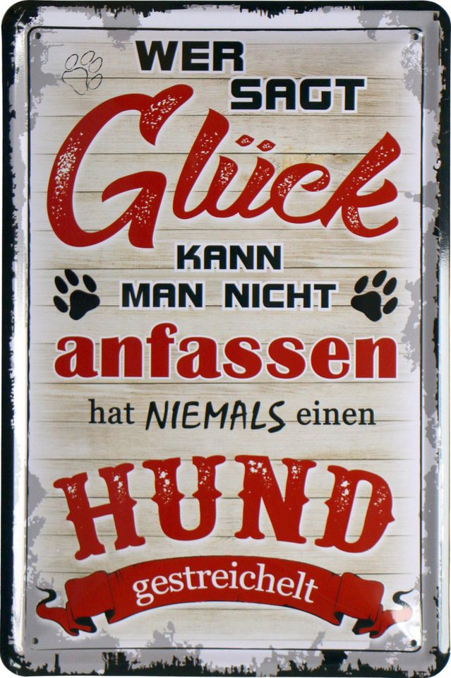 WOGEKA ART Metallbild Hund - Glück kann man anfassen - 20 x 30 cm Retro Blechschild, Blech972, Metallschild Wanddeko Schild Wandbild Türschild Haustier von WOGEKA ART