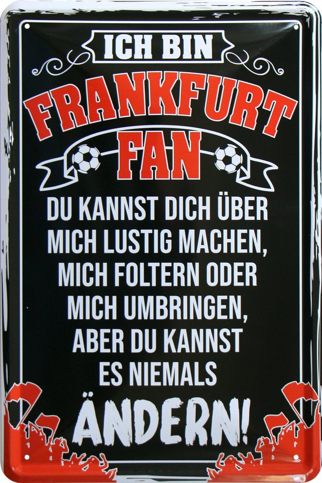 WOGEKA ART Metallbild Ich bin Frankfurt Fan - 20 x 30 cm Retro Blechschild Fußball Sport von WOGEKA ART