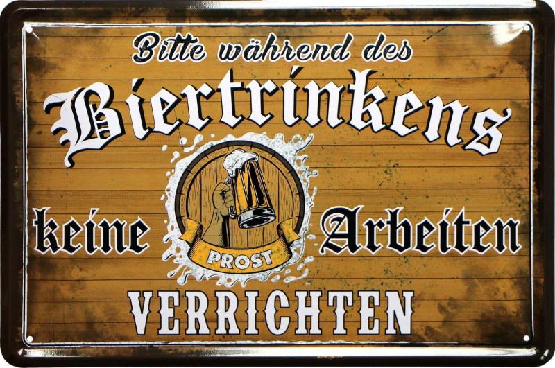 WOGEKA ART Metallbild Während des Biertrinkens keine Arbeit verrichten - 20 x 30 cm, Blech1623, Retro Blechschild Metallschild Wanddeko Schild Wandbild Türschild von WOGEKA ART