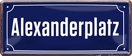 WOGEKA ART Retro Blechschild - Alexanderplatz Berlin - witziger Spruch als Geschenk-Idee zum Geburtstag Weihnachten zur Dekoration 28x12 cm Vintage-Design aus Metall 19 von WOGEKA ART