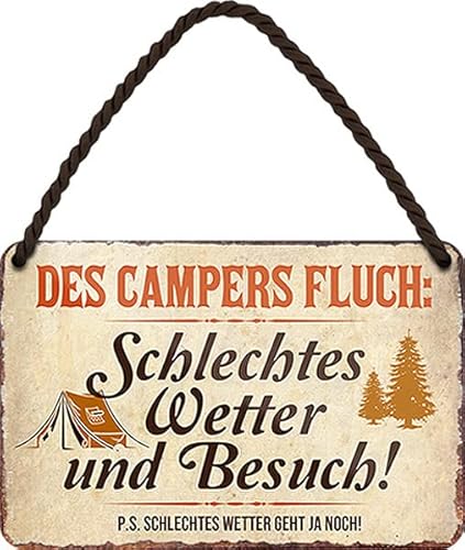 WOGEKA ART Retro Blechschild - Des CAMPERS Fluch, schlechtes WETTER und BESUCH - Lustiger Spruch als Geschenkidee zu Geburtstag, Weihnachten als Deko Schild 18x12 cm Metall Hängeschild HS1089 von WOGEKA ART