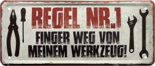 WOGEKA ART Retro Blechschild Finger Weg von Meinem Werkzeug Werkstatt Garage als Geschenk-Idee 28 x 12 cm Vintage-Deko-Schild aus Metall 2005 von WOGEKA ART