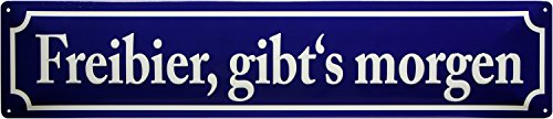 WOGEKA ART Retro Blechschild - Freibier, gibt´s Morgen - lustiger Bier Spruch als Geschenkidee zu Geburtstag Weihnachten Deko 46x10 cm Vintage Schild Straßenschild Metallschild STRG03 von WOGEKA ART