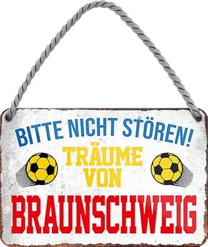 WOGEKA ART Retro Blechschild - Ich Träume von Braunschweig - Fußball - witziger Spruch als Geschenk-Idee Geburtstag Weihnachten Deko 18x12 cm Vintage-Design Hänge-Schild Metall HS871 von WOGEKA ART