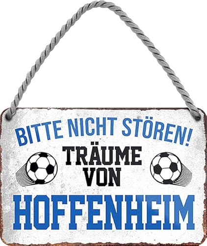 WOGEKA ART Retro Blechschild - Ich Träume von Hoffenheim - Fußball - Lustiger Spruch als Geschenkidee zu Geburtstag Weihnachten Deko 18x12 cm Vintage Schild Hängeschild Metallschild HS881 von WOGEKA ART