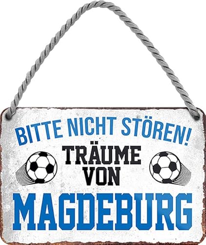 WOGEKA ART Retro Blechschild - Ich Träume von Magdeburg - Fußball - Lustiger Spruch als Geschenkidee zu Geburtstag Weihnachten Deko 18x12 cm Vintage Schild Hängeschild Metallschild HS884 von WOGEKA ART