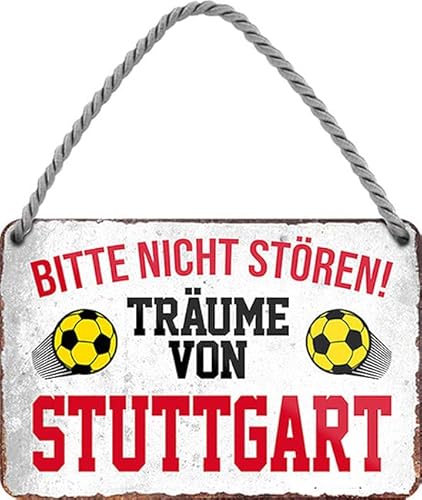 WOGEKA ART Retro Blechschild - Ich Träume von Stuttgart - Fußball - Lustiger Spruch als Geschenkidee zu Geburtstag Weihnachten Deko 18x12 cm Vintage Schild Hängeschild Metallschild HS676 von WOGEKA ART