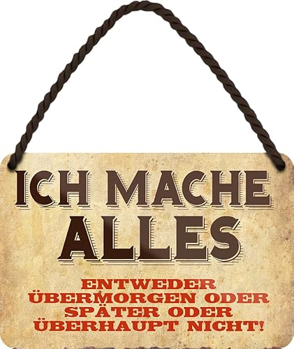 WOGEKA ART Retro Blechschild - Ich mache alles! Später oder gar nicht - Lustiger Spruch als Geschenkidee zu Geburtstag Weihnachten als Deko Schild 18x12 cm Metallschild Hängeschild HS1095 WOGEKA ART Retro Blechschild - Ich mache alles! Später oder gar nicht - Lustiger Spruch als Geschenkidee zu Geburtstag Weihnachten als Deko Schild 18x12 cm Metallschild Hängeschild HS1095 von WOGEKA ART